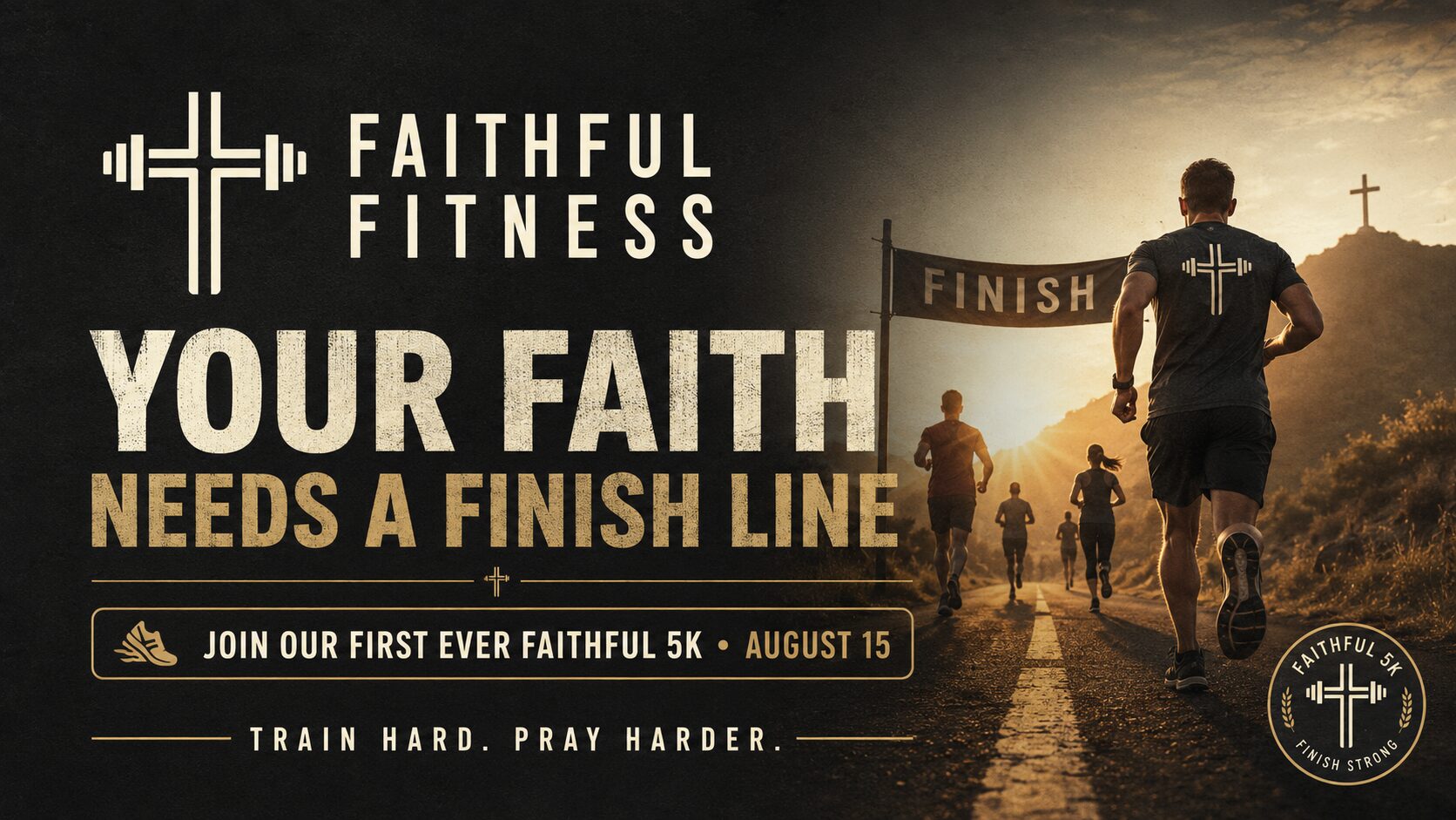 Your Faith Needs a Finish Line - Faithful Fitness